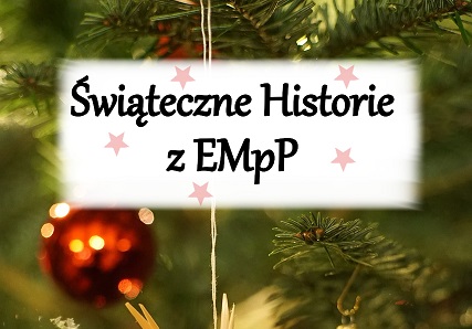 CZEKAMY NA WASZE ŚWIĄTECZNE HISTORIE!